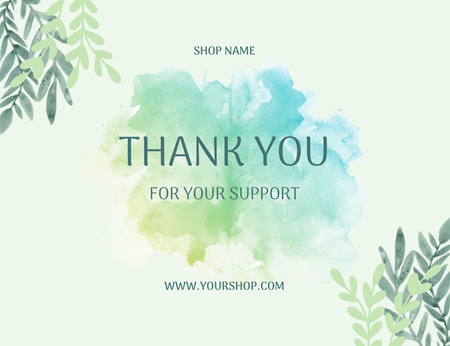 Thank You For Your Support Message with Blue Watercolor Flowers Thank You Card 5.5x4in Horizontal Design Template