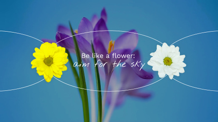 Platilla de diseño Motivational Quote About Flowers And Aims In Blue Full HD video
