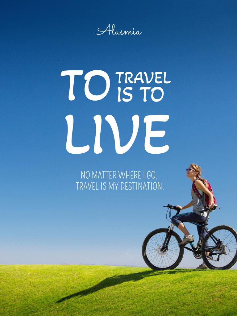 Ontwerpsjabloon van Poster US van Travel Quote Cyclist Riding in Nature