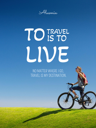 Travel Quote Cyclist Riding in Nature Poster US Design Template