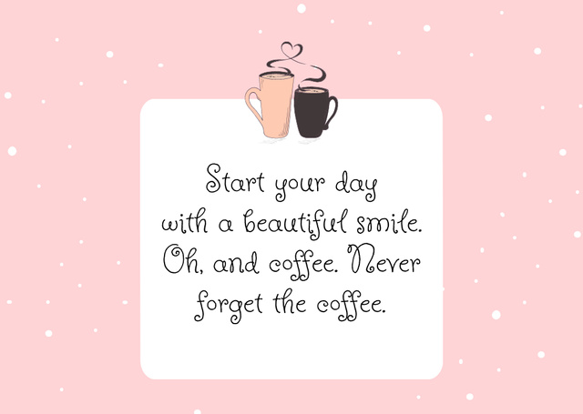 Plantilla de diseño de Citation about Starting Day with Coffee Card 