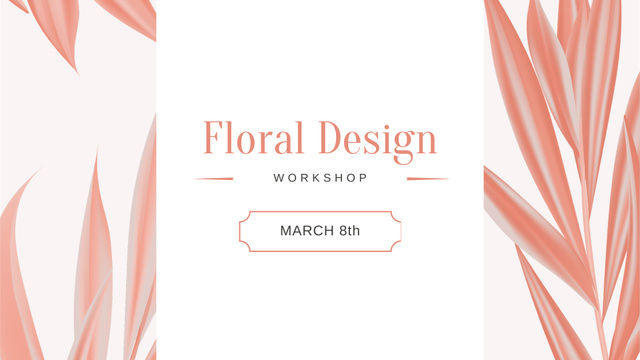 Ontwerpsjabloon van FB event cover van Floral Design Workshop Announcement