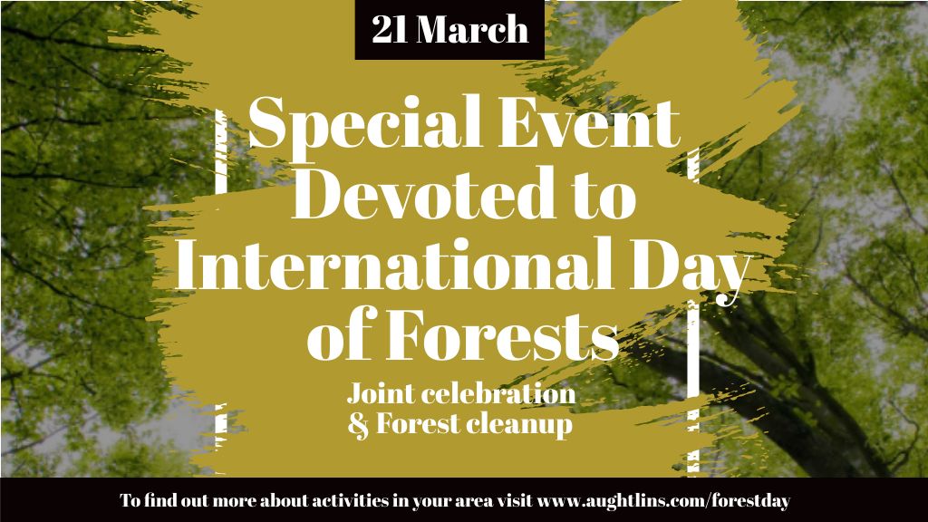 International Day of Forests Event Tall Trees Title Modelo de Design