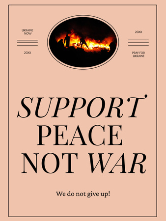 Plantilla de diseño de Concientización sobre la guerra en Ucrania y petición de apoyar la paz, no la guerra Poster US 