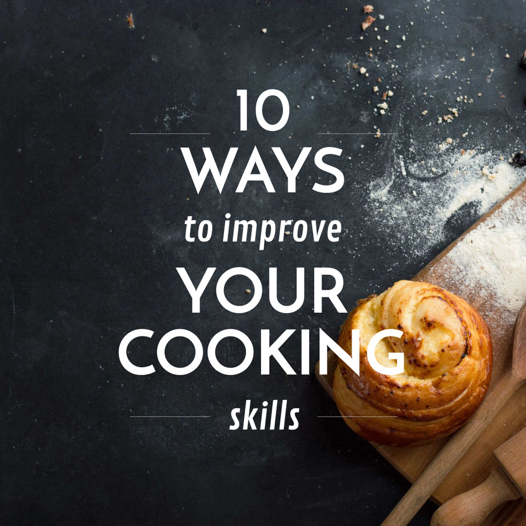 Modèle de visuel Improving Cooking Skills with Freshly Baked Bun - Instagram
