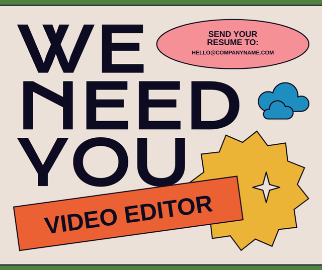 Designvorlage We Need a Video Editor Now für Facebook
