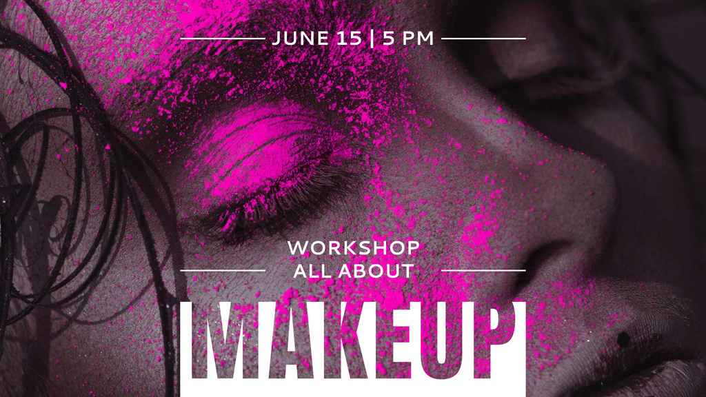 Beauty Workshop Announcement with Woman in Bright Makeup FB event cover Tasarım Şablonu