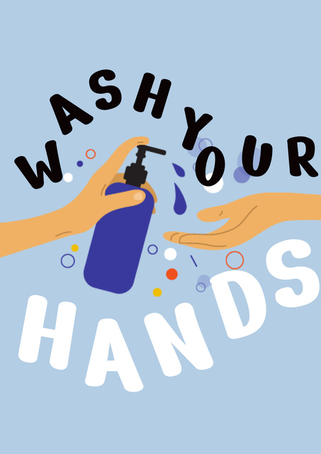 Plantilla de diseño de Wash Your Hands with Soap Poster 