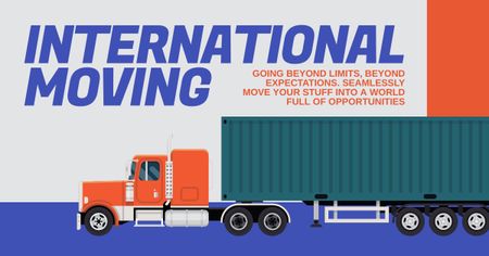Modèle de visuel Offre de services de déménagement international avec camion - Facebook AD