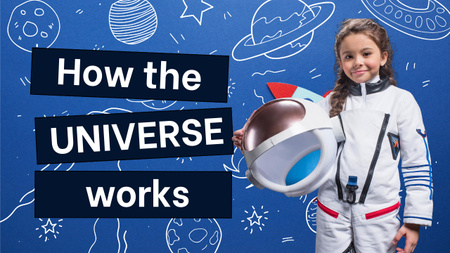 How The Universe Works With Kid Youtube Thumbnail Design Template