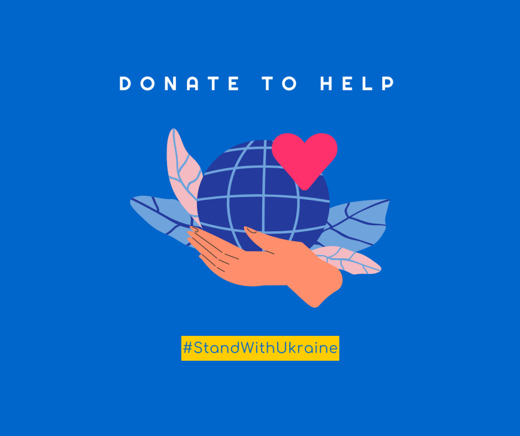 Appeal to Donate in Support of Ukraine With Globe In Hand Facebookデザインテンプレート