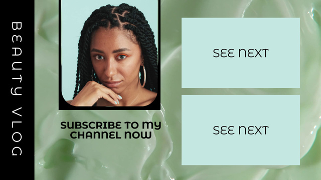 Beauty Vlog With Subscribing Channel YouTube outro Design Template