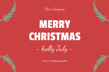 Platilla de diseño Merry Christmas in July Greeting Postcard 4x6in