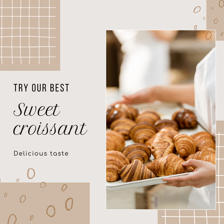 Designvorlage Süße frische Croissants für Bäckerei-Werbung für Instagram