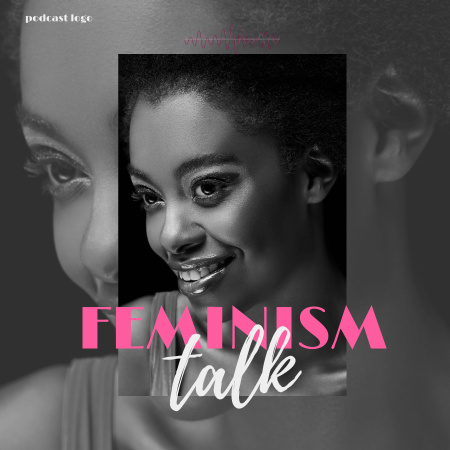 Feminism Talk Podcast Cover with Smiling Woman Podcast Cover Design Template