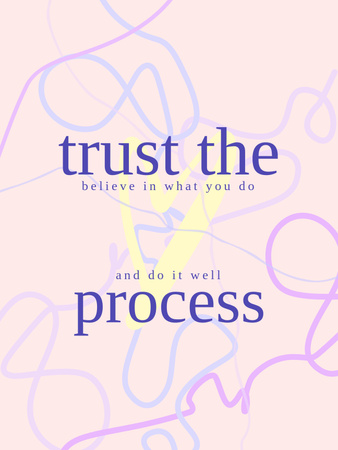 Frase Motivacional sobre Confiar no Processo Poster US Modelo de Design