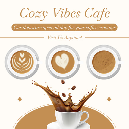 Designvorlage Große Auswahl an Kaffeegetränken im Café mit Slogan für Instagram AD