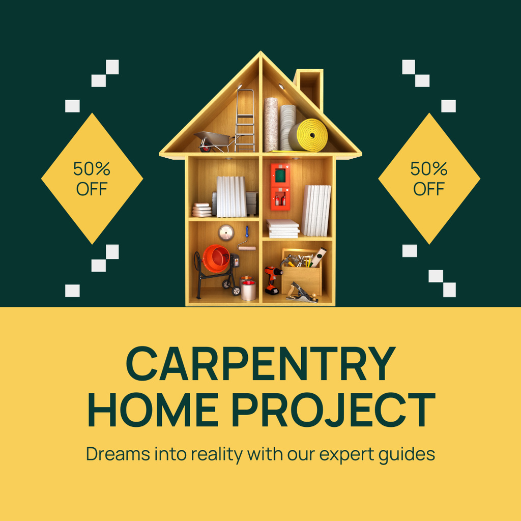 Designvorlage Discount on Creating Carpentry Home Project für Instagram
