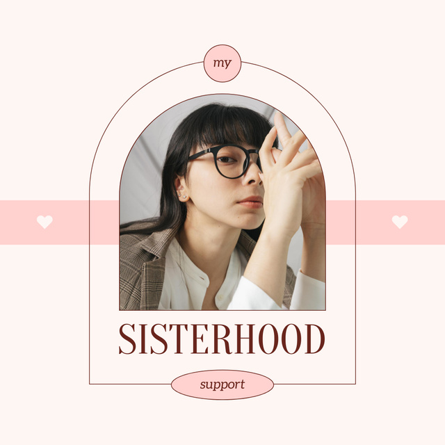 Sisterhood Support Announcement with Young Girl Instagram Πρότυπο σχεδίασης