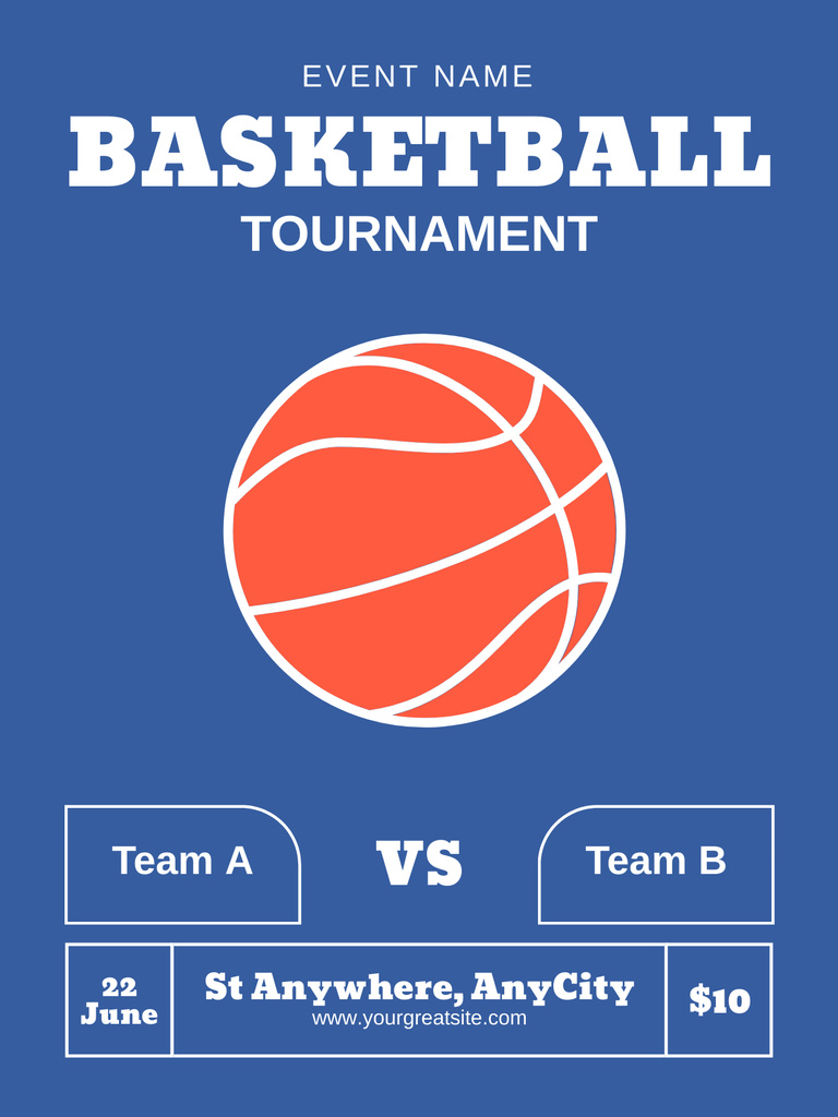 Announcement of Basketball Tournament with Ball on Blue Poster US Tasarım Şablonu
