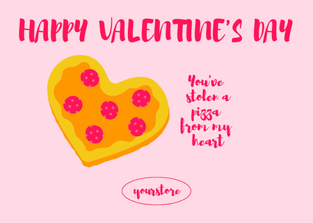 Happy Valentine's Day with Slice of Pizza Card – шаблон для дизайну
