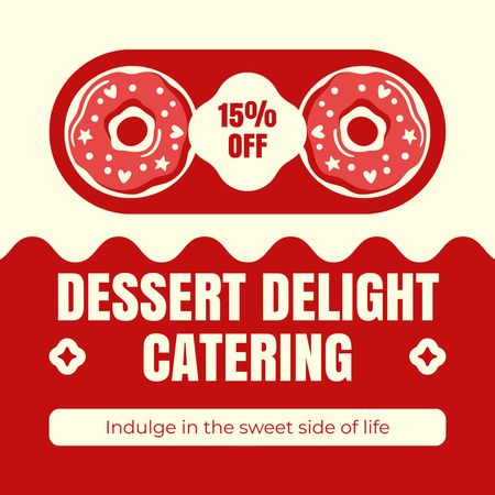 Ontwerpsjabloon van Instagram AD van Cateringdiensten voor verse zoete desserts