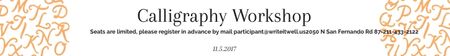 Calligraphy Workshop Announcement Letters on White Leaderboard Šablona návrhu