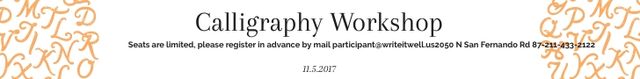Calligraphy Workshop Announcement Letters on White Leaderboard Modelo de Design