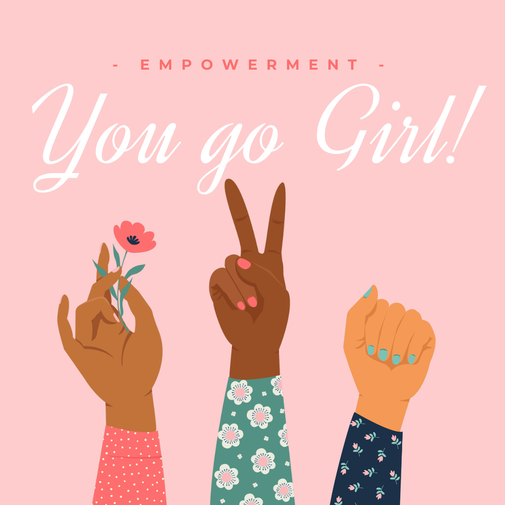 Girl Power Inspiration with Diverse Women's Hands Instagram Design Template
