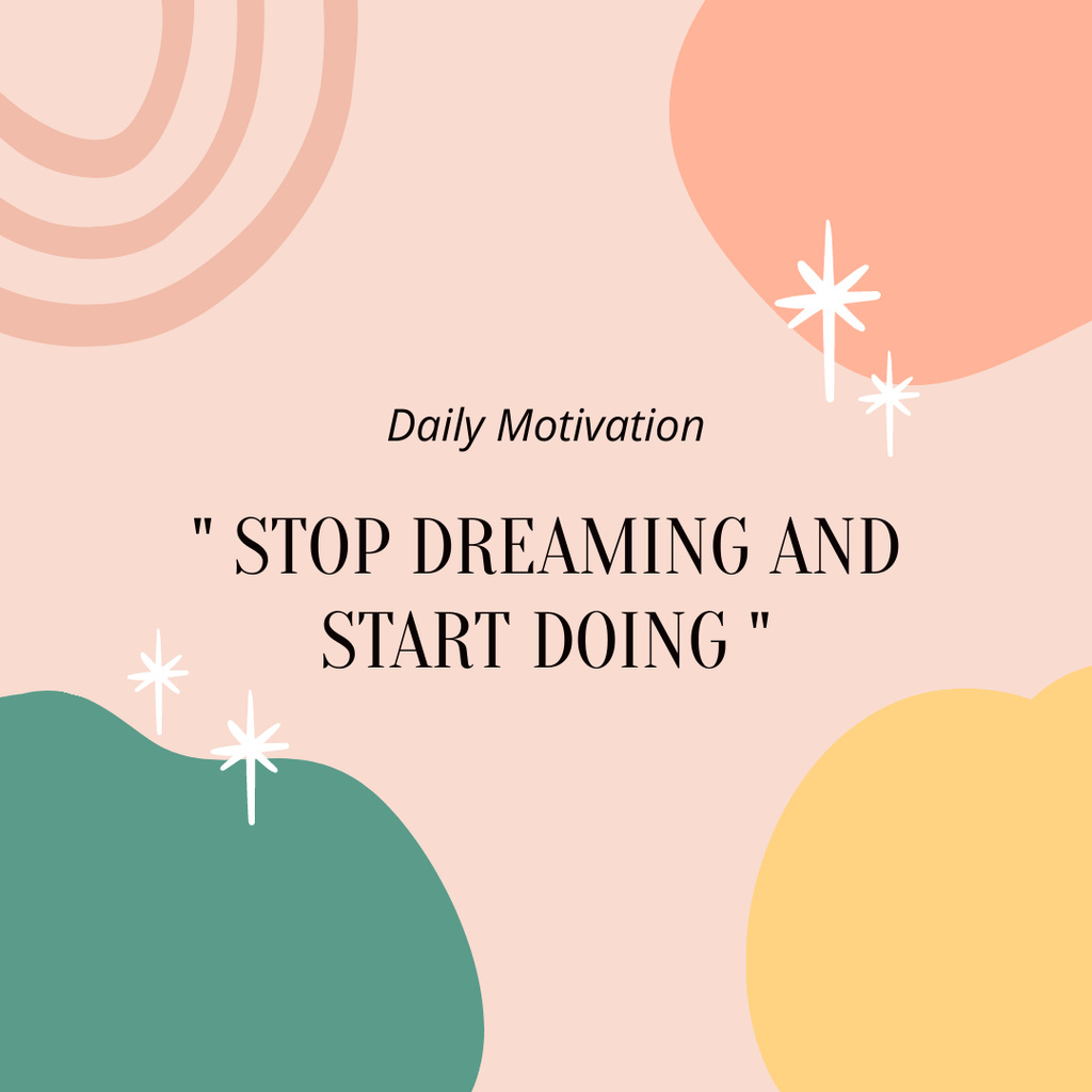 Inspirational Phrase about Dreams on Pastel Instagram Šablona návrhu
