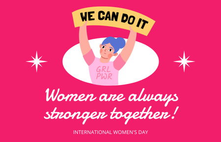 Szablon projektu Inspirujące zdanie o silnych kobietach w Międzynarodowy Dzień Kobiet Thank You Card 5.5x8.5in