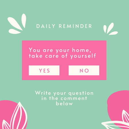 Daily Reminder about Self-care Instagram Modelo de Design
