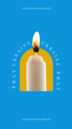 Designvorlage Slogan „Betet für den Frieden in der Ukraine“ mit Kerze auf Blau für Instagram Story