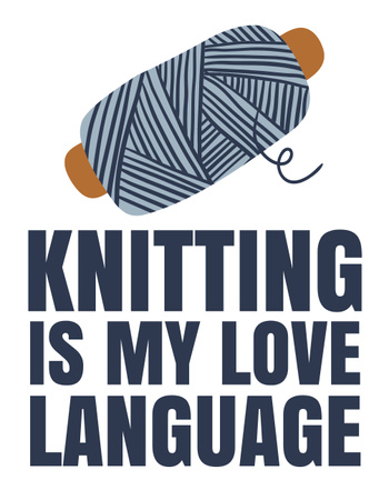 Ontwerpsjabloon van T-Shirt van Inspirerend citaat over taal en breien