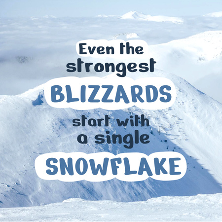 Inspirational Phrase with Snowy Landscape Instagram Modelo de Design