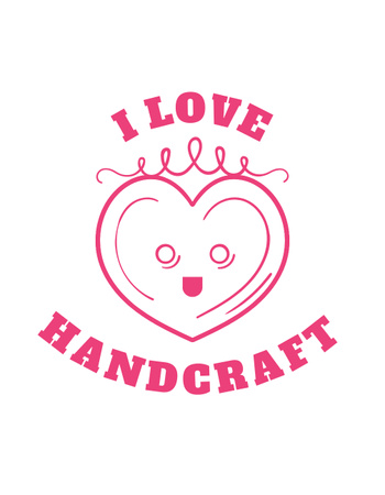 Ontwerpsjabloon van T-Shirt van Handcraft Met Hartknoop En Zin