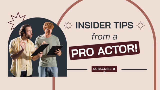 Modèle de visuel Tips from Professional Actors - Youtube Thumbnail