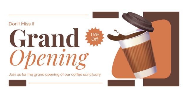 Designvorlage Unmissable Cafe Grand Opening Event With Discounted Coffee Beverage für Facebook AD