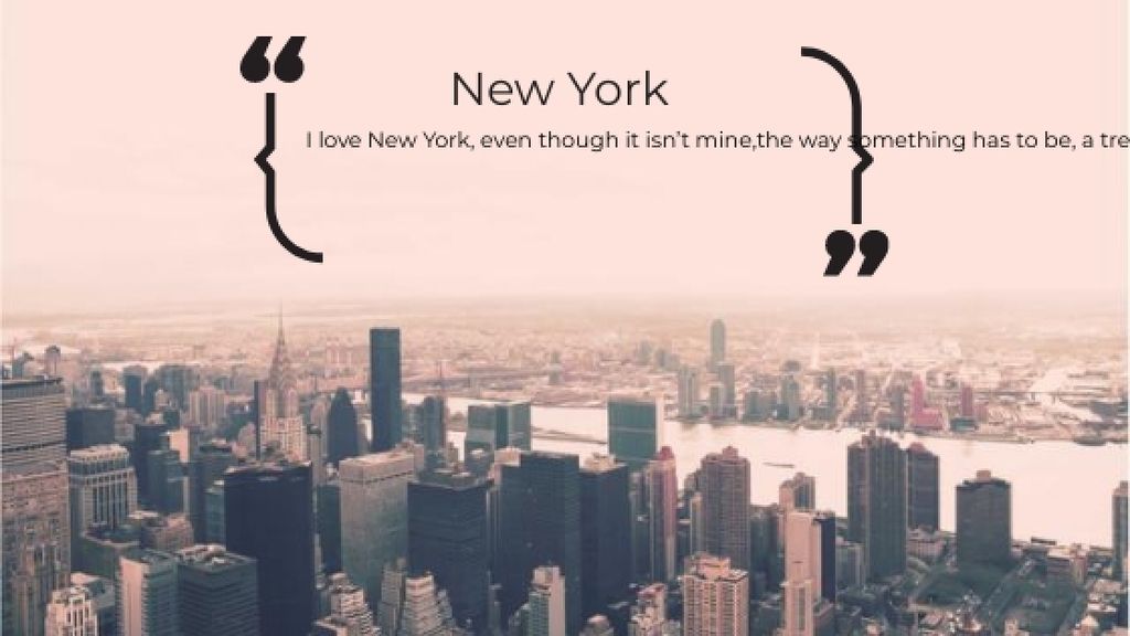 Designvorlage New York Inspirational Quote on City View für Title