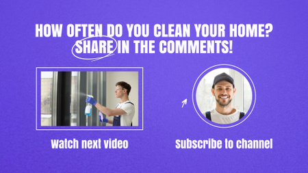 Plantilla de diseño de Frecuencia de limpieza del hogar y Vlog de limpiadores YouTube outro 