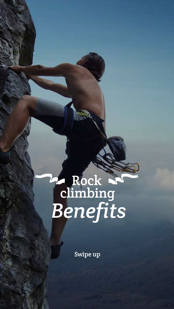 Designvorlage Climbing Benefits with Climber on Rock für Instagram Story