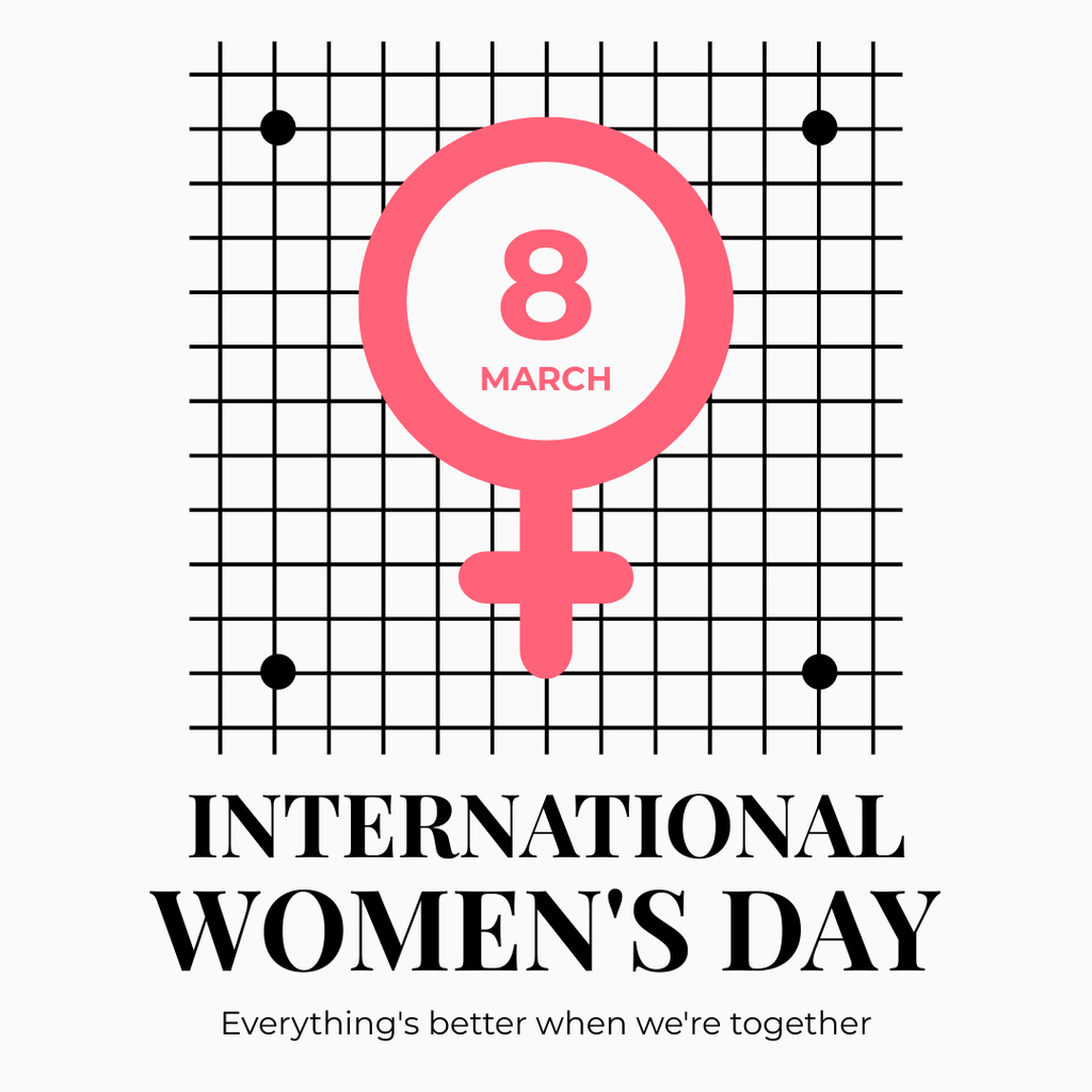 International Women's Day With Inspirational Phrase Instagram Design Template