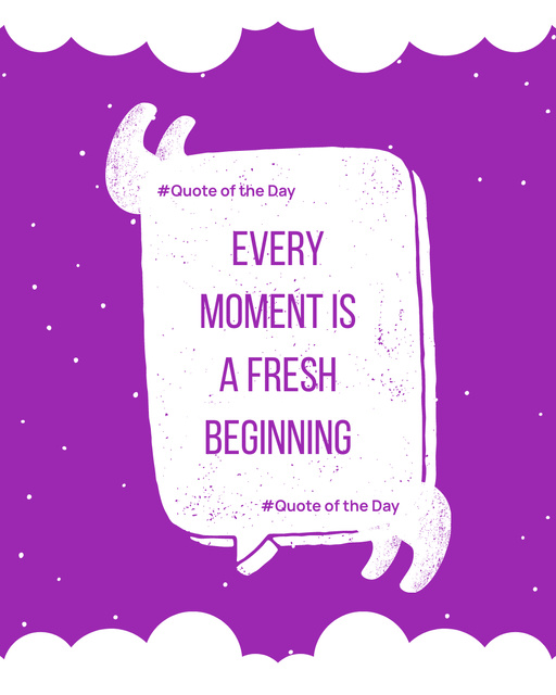 Template di design Inspirational Quote about Fresh Beginning Instagram Post Vertical