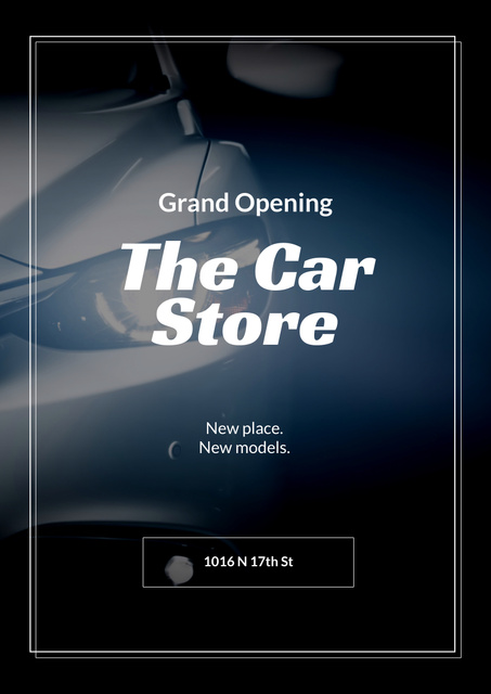 Car Store Grand Opening Announcement Poster A3 Design Template