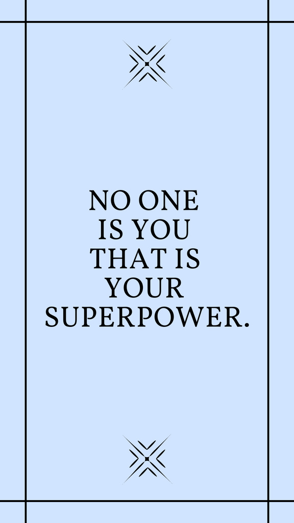 Motivational Quote in Blue Color About Superpower Instagram Storyデザインテンプレート