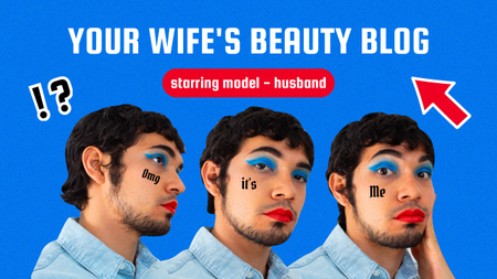 Funny Beauty Blog Promotion with Man in Bright Makeup Youtube Thumbnail Design Template