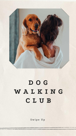 Designvorlage Girl holding Her Cute Dog für Instagram Story