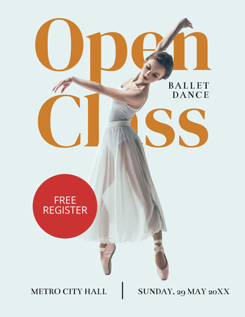 Open Class Of Ballet Dance With Free Register Flyer 8.5x11in Design Template