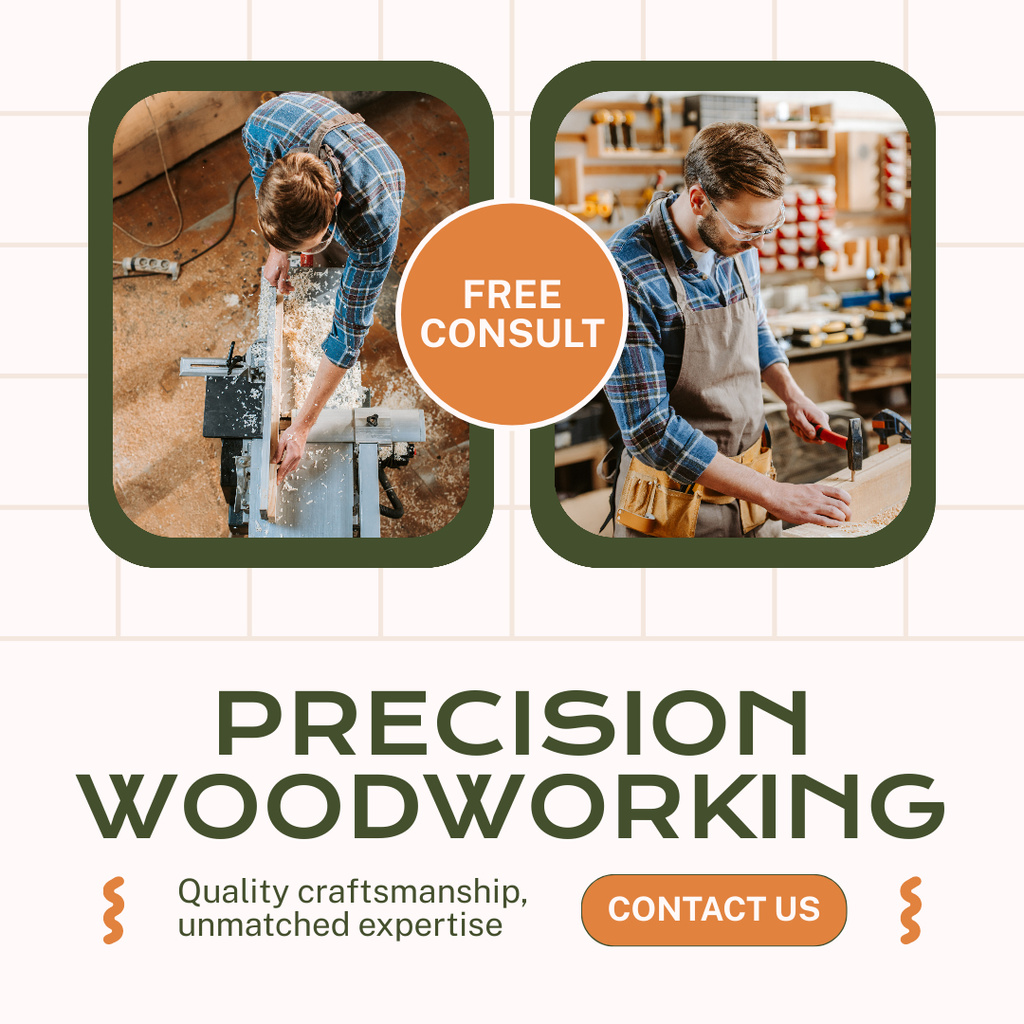 Plantilla de diseño de Woodworking Free Consultation Ad Instagram 