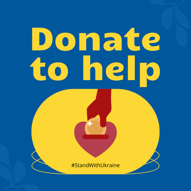 Stand With Ukraine and Donate Instagram Design Template